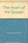 The Heart of the Gospel
