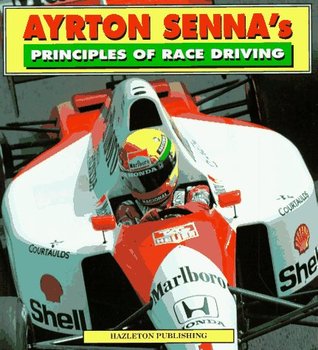Ayrton Senna's Principles of Race Driving (Paperback)