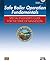 Safe Boiler Operation Operation Fundamentals: Special Engineer's Guide to the State of Minnesota