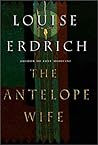 The Antelope Wife by Louise Erdrich