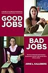 Good Jobs, Bad Jo...