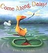 Come Along, Daisy! by Jane Simmons