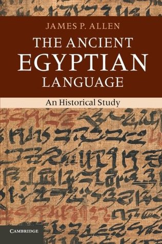 The Ancient Egyptian Language: An Historical Study (Paperback)