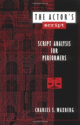 The Actor's Script: Script Analysis for Performers (Paperback)