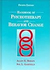 Handbook of Psychotherapy and Behavior Change (BERGIN AND GARFIELD'S HANDBOOK OF PSYCHOTHERAPY AND BEHAVIOR CHANGE)
