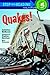 Quakes! (Step-Into-Reading, Step 5)