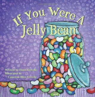 If You Were A Jellybean (Paperback)