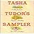 Tasha Tudor's Sampler: A Ta...
