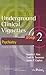 Underground Clinical Vignettes Step 2: Psychiatry (Underground Clinical Vignettes Series)