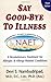 Say Good-Bye to Illness