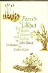 Forests of Lilliput; The Realm of Mosses and Lichens by John H. Bland