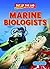 Marine Biologists (Out of the Lab: Extreme Jobs in Science, 2)