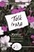 Talk to Me: How to Create P...