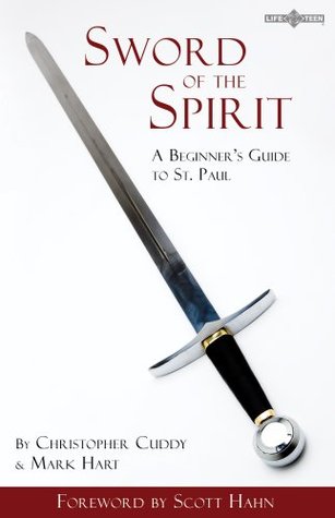 Sword of the Spirit: A Beginner's Guide to St. Paul (Paperback)