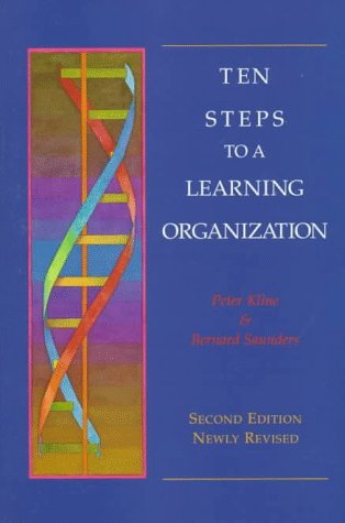 Ten Steps to a Learning Organization (Paperback)