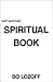 Just Another Spiritual Book