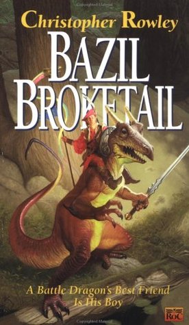 Bazil Broketail (Bazil Broketail, #1)