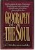 Geography of the Soul