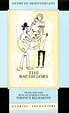 The Bachelors by Henry de Montherlant