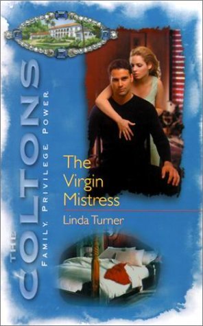 The Virgin Mistress (The Coltons, #3)