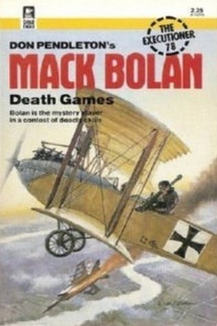 Death Games (Mack Bolan The Executioner, #78)