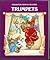 Trumpets (Houghton Mifflin Reading)