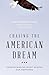 Chasing the American Dream by Mark Robert Rank