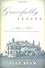 Gracefully Insane: The Rise and Fall of America's Premier Mental Hospital