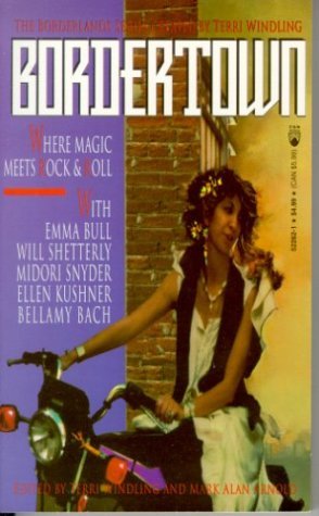 Bordertown (Borderland, #2)