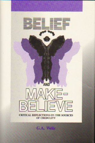 Belief and Make Believe: Critical Reflections on the Sources of Credulity (Hardcover)