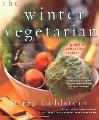 The Winter Vegetarian: A Warm and Versatile Bounty (Paperback)