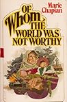 Of Whom the World Was Not Worthy