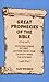 Great Prophecies of the Bible by Ralph Edward Woodrow