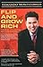 Flip and Grow Rich: The Heart and Mind of Real Estate Investing