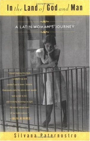 In the Land of God and Man: A Latin Woman's Journey (Paperback)