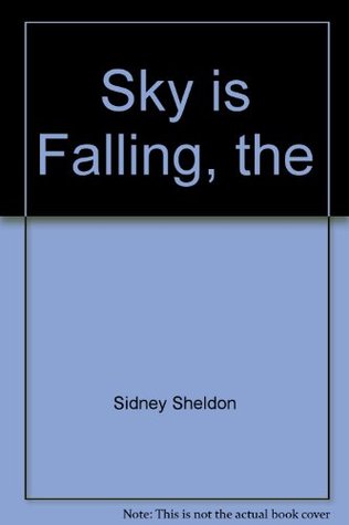 Sky is Falling, the