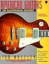 American Guitars:...
