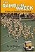 The Ramblin' Wreck: A Story of Georgia Tech Football
