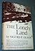 The Lonely Land by Sigurd F. Olson