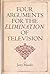 Four Arguments for the Elimination of Television