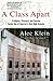 A Class Apart: Prodigies, P...