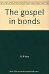 The Gospel in Bonds