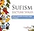 Sufism Lecture Series