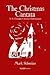 The Christmas Cantata: A St. Germaine Christmas Entertainment (The Liturgical Mysteries)