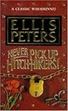Never Pick Up Hitch-Hikers!