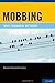 Mobbing: Causes, Consequenc...