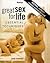 Great Sex for Life by Linda Sonntag by Linda Sonntag