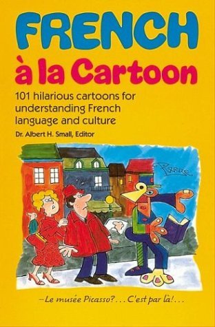 French A La Cartoon (English and French Edition)
