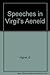 The Speeches in Vergil's Aeneid (Princeton Legacy Library)