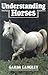 Understanding Horses